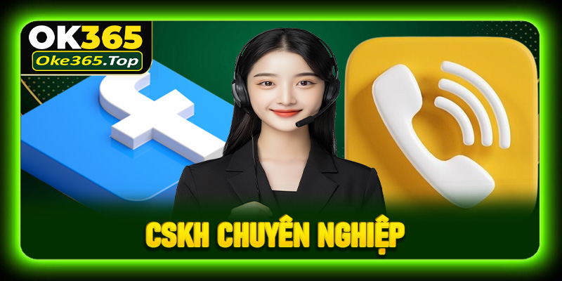 CSKH chuyên nghiệp
